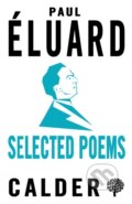 Kniha: Selected Poems: Eluard (Eluard Paul). Alma Books, 2023 Kniha: Selected Poems: Eluard (Eluard Paul). Alma Books, 2023