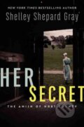 Kniha: Her Secret (Shelley Gray). Avon, 2017 Kniha: Her Secret (Shelley Gray). Avon, 2017