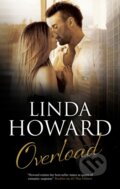 Kniha: Overload (Linda Howard). Severn House, 2020 Kniha: Overload (Linda Howard). Severn House, 2020