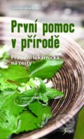 Kniha: První pomoc v přírodě (Coco Burckhardt). Esence, 2025 Kniha: První pomoc v přírodě (Coco Burckhardt). Esence, 2025