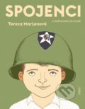 Kniha: Spojenci (Tereza Marianová). Pikola, 2025 Kniha: Spojenci (Tereza Marianová). Pikola, 2025