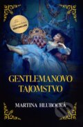 Kniha: Gentlemanovo tajomstvo (Martina Hlubocká). BESTSELLER, 2025 Kniha: Gentlemanovo tajomstvo (Martina Hlubocká). BESTSELLER, 2025