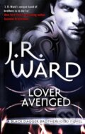 Kniha: Lover Avenged (J. R. Ward). Piatkus, 2010 Kniha: Lover Avenged (J. R. Ward). Piatkus, 2010