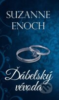 Kniha: Ďábelský vévoda (Suzanne Enoch). Baronet, 2018 Kniha: Ďábelský vévoda (Suzanne Enoch). Baronet, 2018