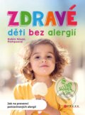 Kniha: Zdravé děti bez alergií (Robin Nixon Pompa). CPRESS, 2018 Kniha: Zdravé děti bez alergií (Robin Nixon Pompa). CPRESS, 2018