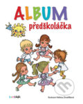Album předškoláčka - Helena Zmatlíková, Bambook, 2017