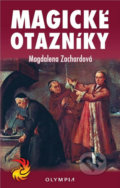 Kniha: Magické otazníky (Magdalena Zachardová). Olympia, 2017 Kniha: Magické otazníky (Magdalena Zachardová). Olympia, 2017