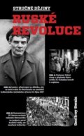 Kniha: Stručné dějiny ruské revoluce (Geoffrey Swain). Bourdon, 2017 Kniha: Stručné dějiny ruské revoluce (Geoffrey Swain). Bourdon, 2017