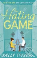 Kniha: The Hating Game (Sally Thorne). Little, Brown, 2017 Kniha: The Hating Game (Sally Thorne). Little, Brown, 2017