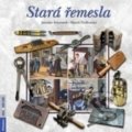 Kniha: Stará řemesla 2 (Marek Podhorský). Rubico, 2018 Kniha: Stará řemesla 2 (Marek Podhorský). Rubico, 2018