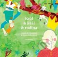 Kniha: Král & král & rodina (Linda De Haan), 2017 Kniha: Král & král & rodina (Linda De Haan), 2017