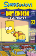 Kniha: Bart Simpson: Holé pravdy (Matt Groening). Crew, 2017 Kniha: Bart Simpson: Holé pravdy (Matt Groening). Crew, 2017