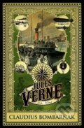 Kniha: Claudius Bombarnak (Jules Verne). Edice knihy Omega, 2017 Kniha: Claudius Bombarnak (Jules Verne). Edice knihy Omega, 2017