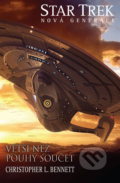 Kniha: Star Trek: Větší než pouhý součet (Christopher L. Bennett). Brokilon, 2017 Kniha: Star Trek: Větší než pouhý součet (Christopher L. Bennett). Brokilon, 2017