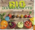 Kniha: Biozahradničení (Peter Berg). Nakladatelství KAZDA, 2017 Kniha: Biozahradničení (Peter Berg). Nakladatelství KAZDA, 2017