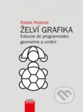 Kniha: Želví grafika (Radek Pelánek). Computer Press, 2018 Kniha: Želví grafika (Radek Pelánek). Computer Press, 2018