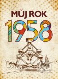 Kniha: Můj rok 1958 (Alena Breuerová a Jarmila Frejtichová). BIZBOOKS, 2018 Kniha: Můj rok 1958 (Alena Breuerová a Jarmila Frejtichová). BIZBOOKS, 2018