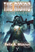 Kniha: The Rising: Nová naděje (Felix A. Münter). Mytago, 2017 Kniha: The Rising: Nová naděje (Felix A. Münter). Mytago, 2017