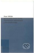 Kniha: Mŕtve kvety medzi živými (Peter Milčák). Modrý Peter, 2017 Kniha: Mŕtve kvety medzi živými (Peter Milčák). Modrý Peter, 2017