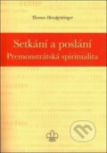 Kniha: Setkání a poslání (Thomas Handgrätinger), 2015 Kniha: Setkání a poslání (Thomas Handgrätinger), 2015