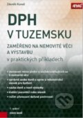 Kniha: DPH v tuzemsku (Zdeněk Kuneš). ANAG, 2017 Kniha: DPH v tuzemsku (Zdeněk Kuneš). ANAG, 2017