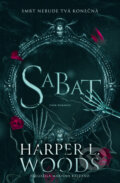 E-kniha: Sabat (Harper L. Woods) E-kniha: Sabat (Harper L. Woods)