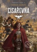 Kniha: Císařovna (Roman Bureš), 2025 Kniha: Císařovna (Roman Bureš), 2025