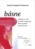 Kniha: Básne (Danuša Dragulová-Faktorová). Daxe, 2025 Kniha: Básne (Danuša Dragulová-Faktorová). Daxe, 2025