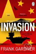 Kniha: Invasion (Frank Gardner). Penguin Books, 2025 Kniha: Invasion (Frank Gardner). Penguin Books, 2025