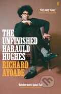 Kniha: The Unfinished Harauld Hughes (Richard Ayoade). Faber and Faber, 2025 Kniha: The Unfinished Harauld Hughes (Richard Ayoade). Faber and Faber, 2025