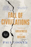 Kniha: Fall of Civilizations (Paul Cooper). Duckworth Overlook, 2025 Kniha: Fall of Civilizations (Paul Cooper). Duckworth Overlook, 2025
