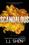 Kniha: Scandalous (L.J. Shen). Hodder and Stoughton, 2025 Kniha: Scandalous (L.J. Shen). Hodder and Stoughton, 2025