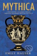 Kniha: Mythica (Emily Hauser). Doubleday, 2025 Kniha: Mythica (Emily Hauser). Doubleday, 2025