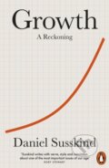 Kniha: Growth (Daniel Susskind). Penguin Books, 2025 Kniha: Growth (Daniel Susskind). Penguin Books, 2025
