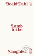 Kniha: Lamb to the Slaughter (Roald Dahl), 2025 Kniha: Lamb to the Slaughter (Roald Dahl), 2025