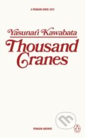 Kniha: Thousand Cranes (Yasunari Kawabata). Penguin Books, 2025 Kniha: Thousand Cranes (Yasunari Kawabata). Penguin Books, 2025