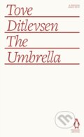 Kniha: The Umbrella (Tove Ditlevsen). Penguin Books, 2025 Kniha: The Umbrella (Tove Ditlevsen). Penguin Books, 2025
