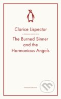 Kniha: The Burned Sinner and the Harmonious Angels (Clarice Lispector). Penguin Books, 2025 Kniha: The Burned Sinner and the Harmonious Angels (Clarice Lispector). Penguin Books, 2025