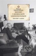 Kniha: Hovory s Bedřichem Loewensteinem (Miriam Löwensteinová). Academia, 2025 Kniha: Hovory s Bedřichem Loewensteinem (Miriam Löwensteinová). Academia, 2025