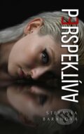 E-kniha: Perspektíva (Štefánia Baranová), 2025 E-kniha: Perspektíva (Štefánia Baranová), 2025