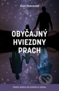 E-kniha: Obyčajný hviezdny prach (Alan Townsend), 2025 E-kniha: Obyčajný hviezdny prach (Alan Townsend), 2025