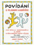 Kniha: Povídání o pejskovi a kočičce (Josef Čapek), 2018 Kniha: Povídání o pejskovi a kočičce (Josef Čapek), 2018