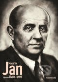 Kniha: Jan Masaryk (Vladimír Liška). XYZ, 2018 Kniha: Jan Masaryk (Vladimír Liška). XYZ, 2018