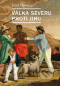 Kniha: Válka Severu proti Jihu (Josef Opatrný). Univerzita Karlova v Praze, 2017 Kniha: Válka Severu proti Jihu (Josef Opatrný). Univerzita Karlova v Praze, 2017