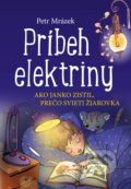 Kniha: Príbeh elektriny (Petr Mrázek), 2018 Kniha: Príbeh elektriny (Petr Mrázek), 2018