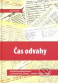 Kniha: Čas odvahy (Ján Šimulčík). Ústav pamäti národa, 2017 Kniha: Čas odvahy (Ján Šimulčík). Ústav pamäti národa, 2017
