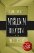 Kniha: Myšlením k bohatství pro 21. století (Napoleon Hill). Edice knihy Omega, 2017 Kniha: Myšlením k bohatství pro 21. století (Napoleon Hill). Edice knihy Omega, 2017