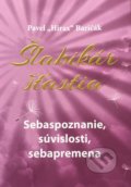 Kniha: Šlabikár štastia 2 (pevná väzba) (Pavel Hirax Baričák). HladoHlas, 2017 Kniha: Šlabikár štastia 2 (pevná väzba) (Pavel Hirax Baričák). HladoHlas, 2017