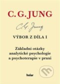 Výbor z díla I. - Carl Gustav Jung, Nadační fond Holar, 2017