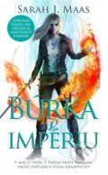 E-kniha: Búrka v impériu (Sarah J. Maas), 2017 E-kniha: Búrka v impériu (Sarah J. Maas), 2017